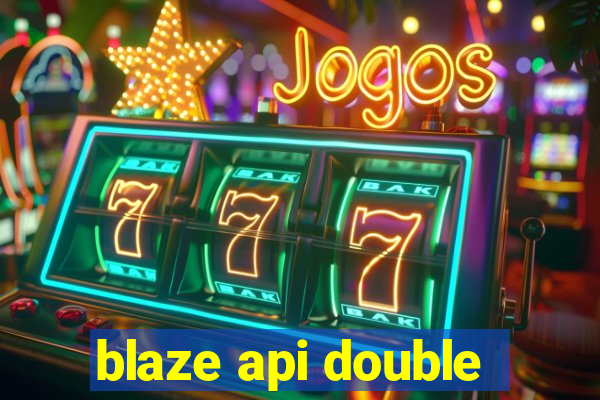 blaze api double